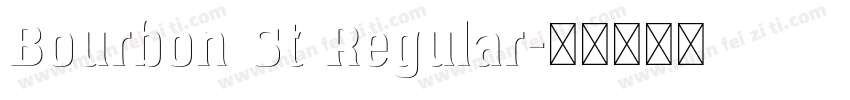 Bourbon St Regular字体转换